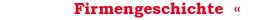 Firmengeschichte
